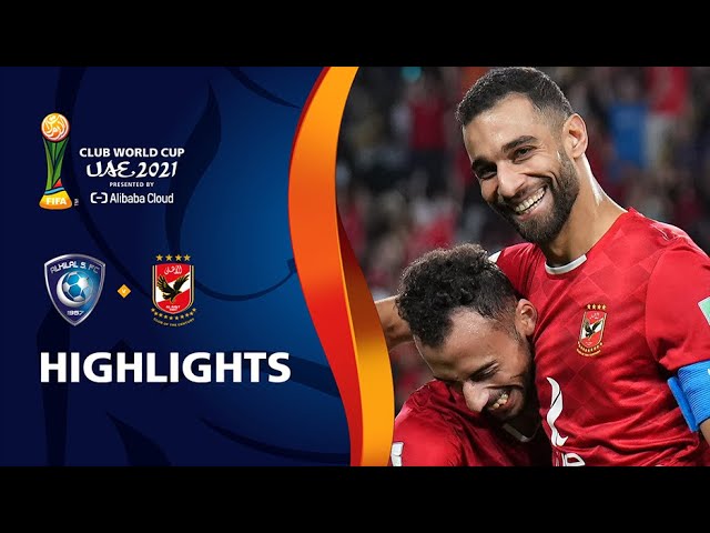 Coupe du monde des clubs FIFA – UAE 2021 | 3ème place : Al Hilal SFC 0-3 Al Ahly SC